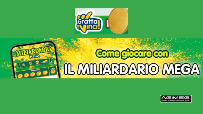 Gratta e Vinci Il Miliardario Mega vincita Gratta e Vinci Il Miliardario Mega vincita come si gioca e come si vince