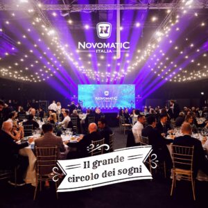 Novomatic Italia Il grande circolo dei sogni