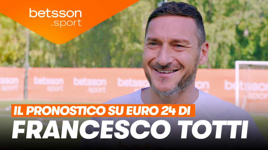 Francesco Totti Euro2024 per Betsson sport