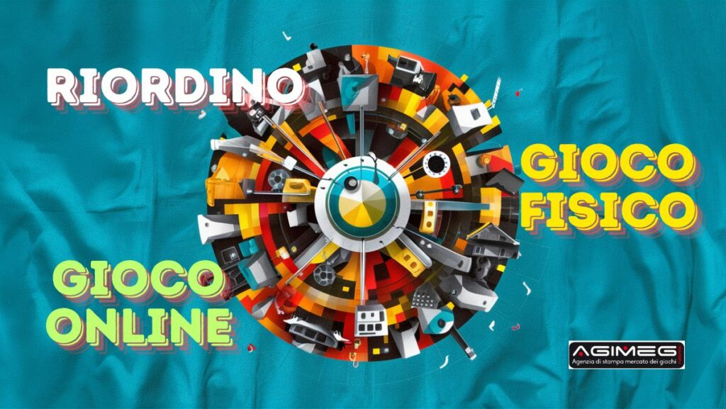 Riordino gioco online gioco fisico