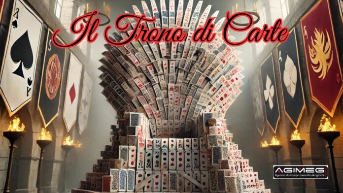 Il Trono di Carte Agimeg