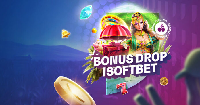 StarCasinò presenta il Bonus Drop per le slot di Isoftbet