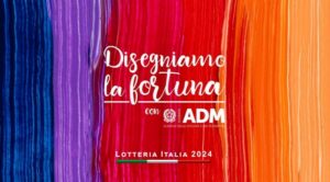 Disegniamo la Fortuna con ADM Lotteria Italia 2024