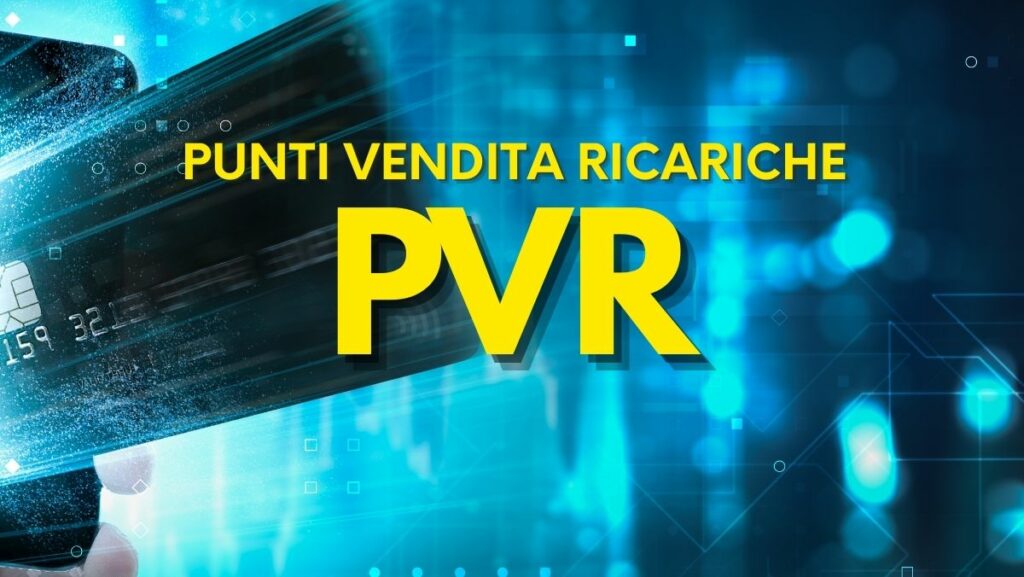 PVR Punti Vendita Ricariche