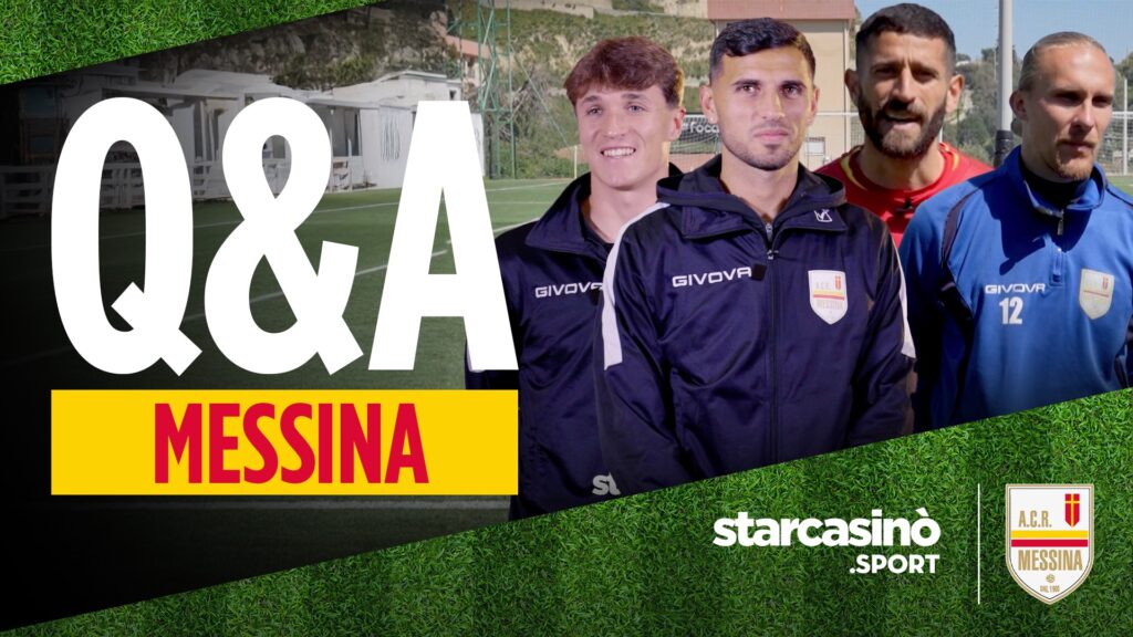 Messina Q&A Starcasinò Sport