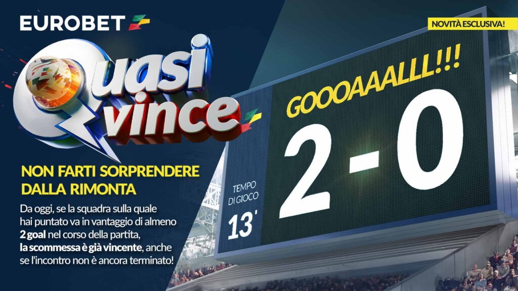 Quasi vince scommessa Eurobet | AGIMEG