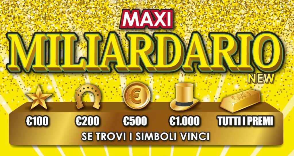 Maxi Miliardario New Gratta e Vinci