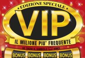 Gratta e Vinci Edizione Speciale VIP | AGIMEG Gratta e Vinci Edizione Speciale VIP