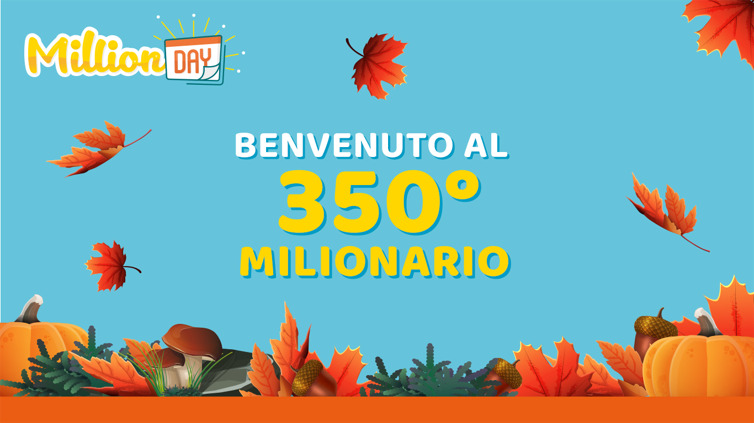 MillionDay 350° milionario
