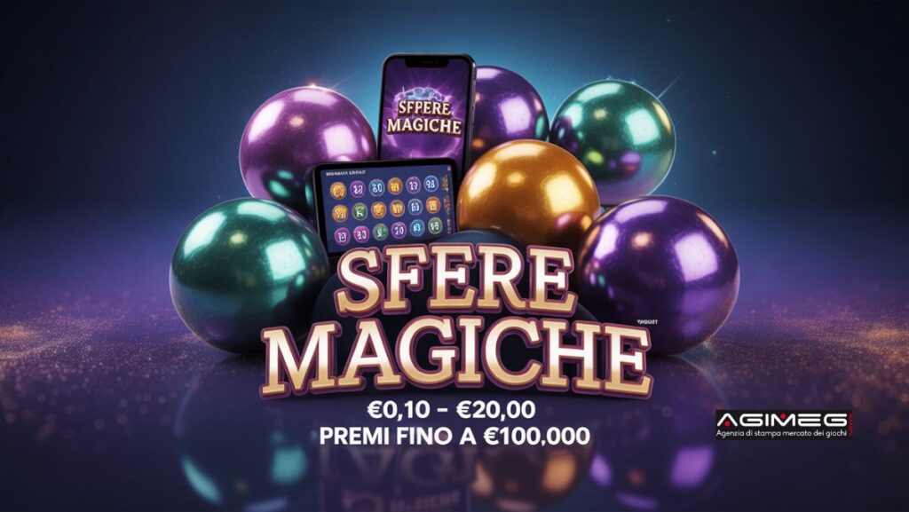 Gratta e Vinci online e mobile Sfere Magiche | AGIMEG Gratta e Vinci online e mobile Sfere Magiche