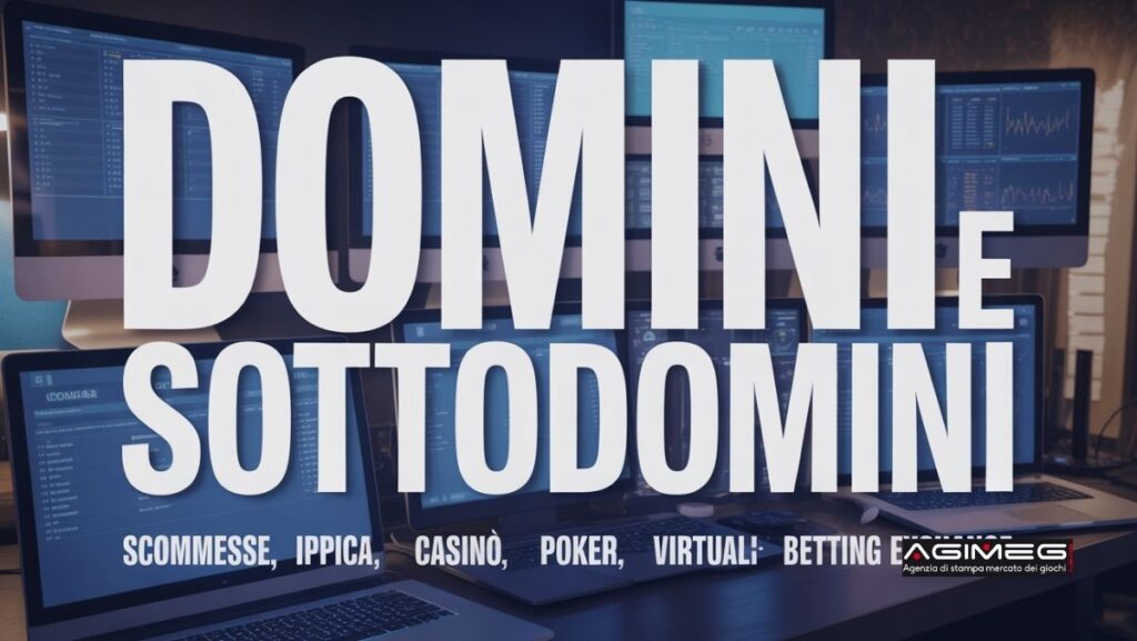 Gioco online domini e sottodomini siti concessionari | AGIMEG Gioco online domini e sottodomini siti concessionari