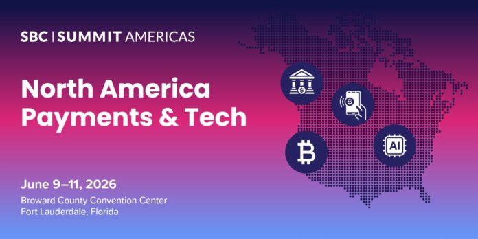 SBC Summit Americas 2026 North America Payments Tech SBC Summit Americas 2026 North America Payments Tech