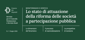Partecipazione società pubbliche gioco | AGIMEG Banner in dark green with the Camera dei Deputati logo on the left and the label 'Servizio per il Controllo Parlamentare e Servizio Studi'; to the right, a large title 'LO stato di attuazione della riforma delle società a partecipazione pubblica' with three subtopics below: 'Le dimensioni del fenomeno', 'Il processo di razionalizzazione', 'Le prospettive di revisione'.